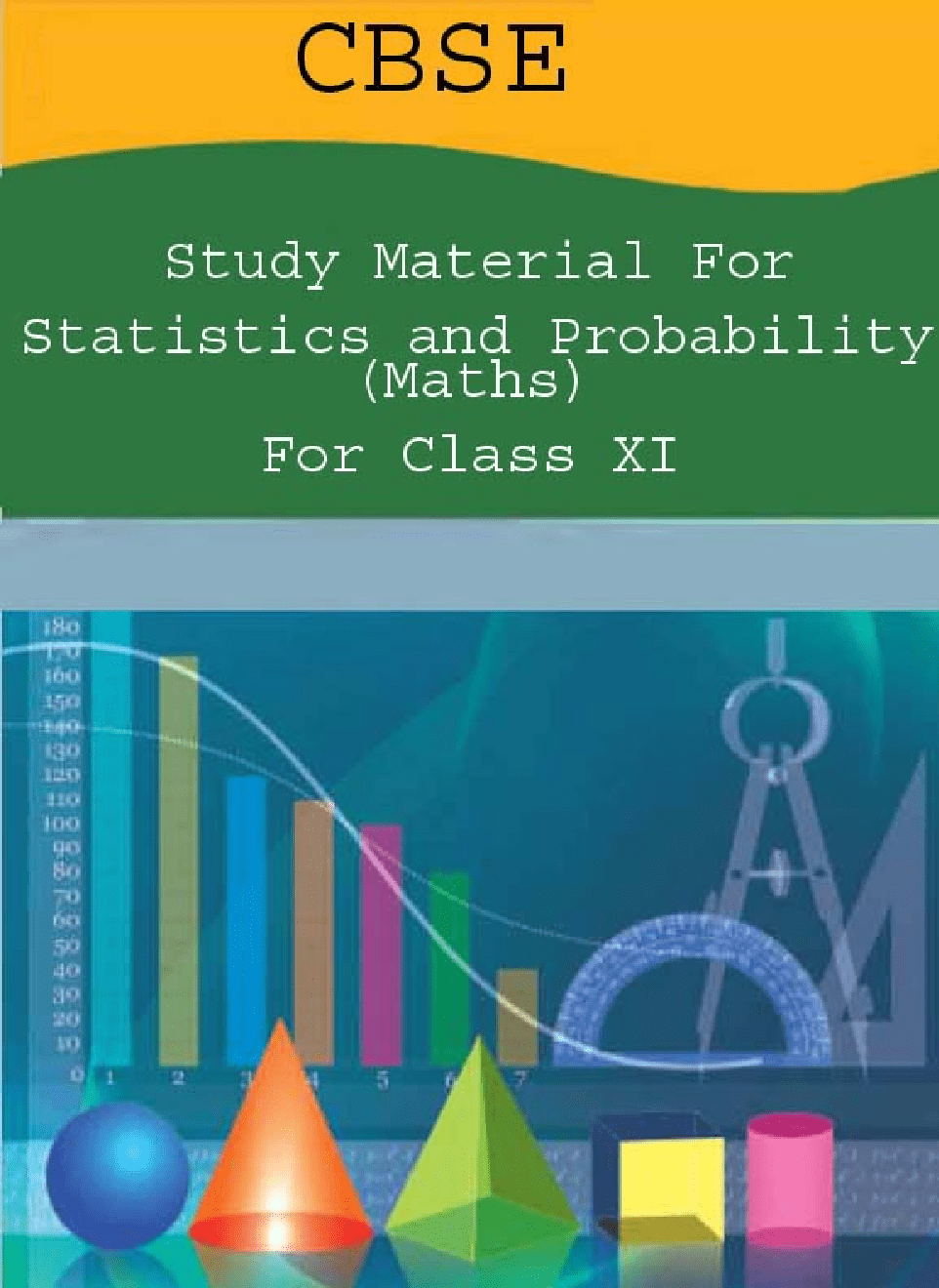 Download CBSE Study Material For ClassXI Statistics And Probability