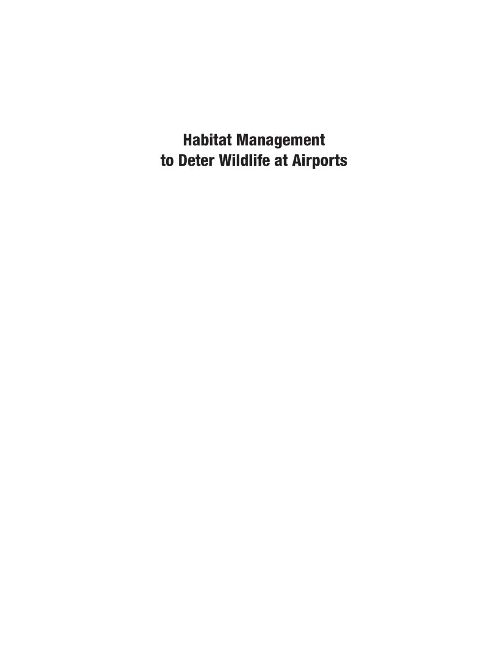 Download Free Habitat Management To Deter Wildlife PDF Online