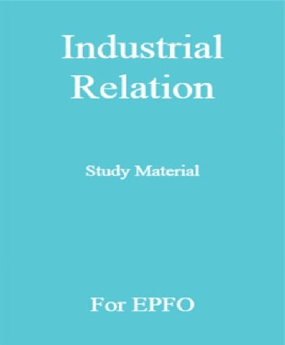 Download Industrial Relation Study Material For EPFO PDF Online