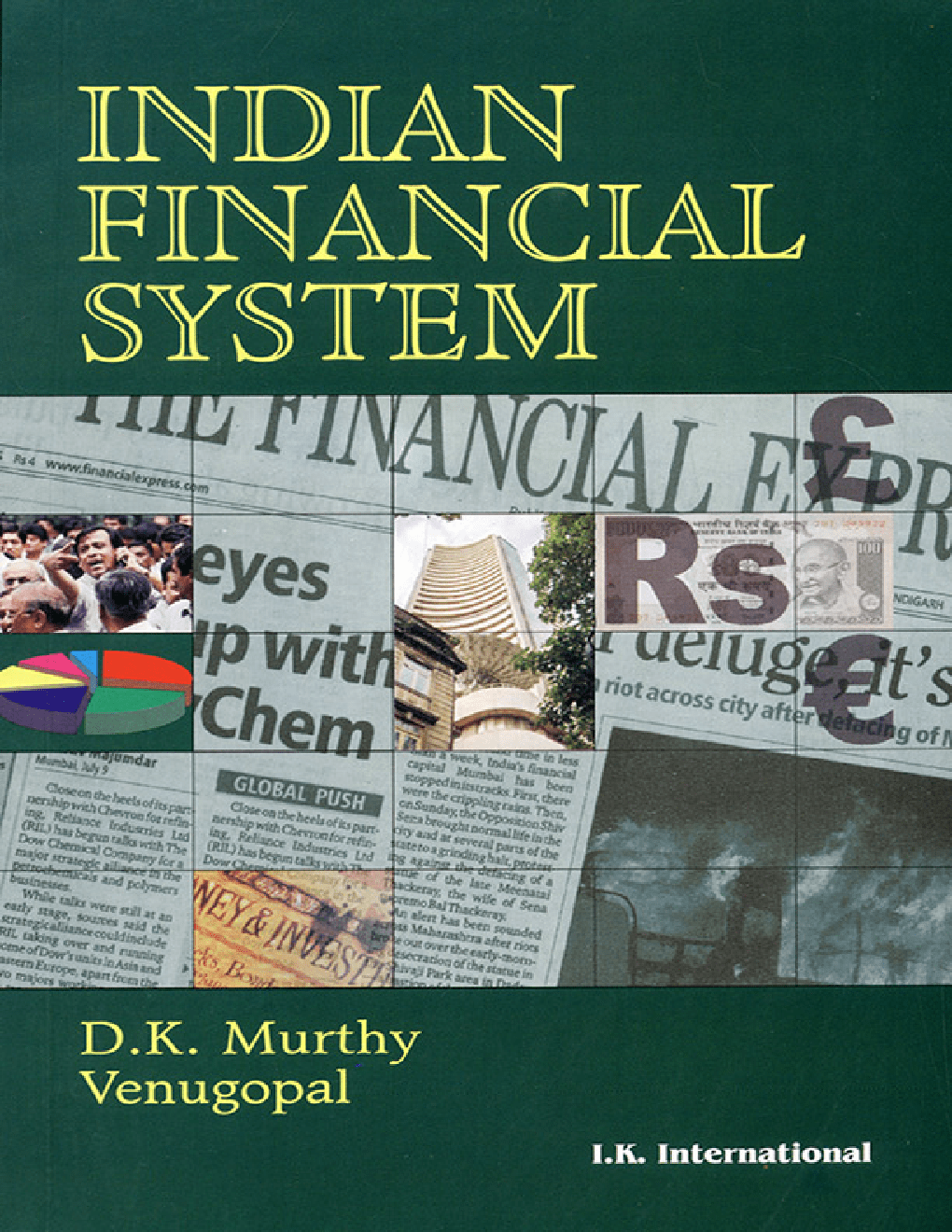 Download Indian Financial System by D K Murthy And Venugopal PDF Online