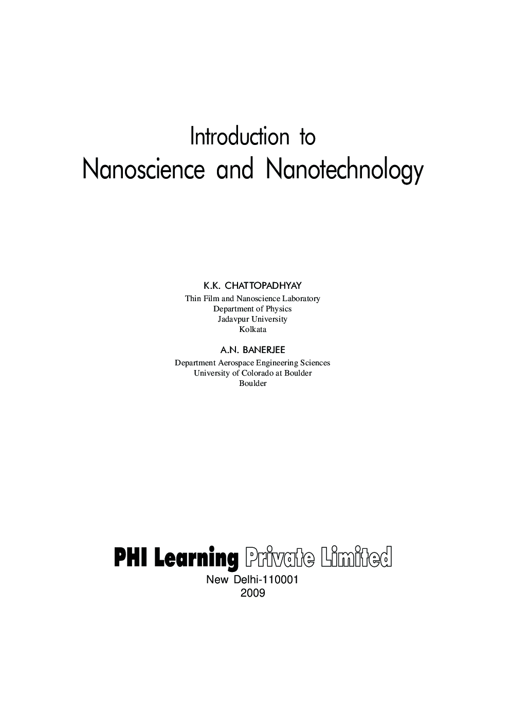 INTRODUCTION TO NANOSCIENCE AND NANOTECHNOLOGY BY K.K.CHATTOPADHYAY PDF