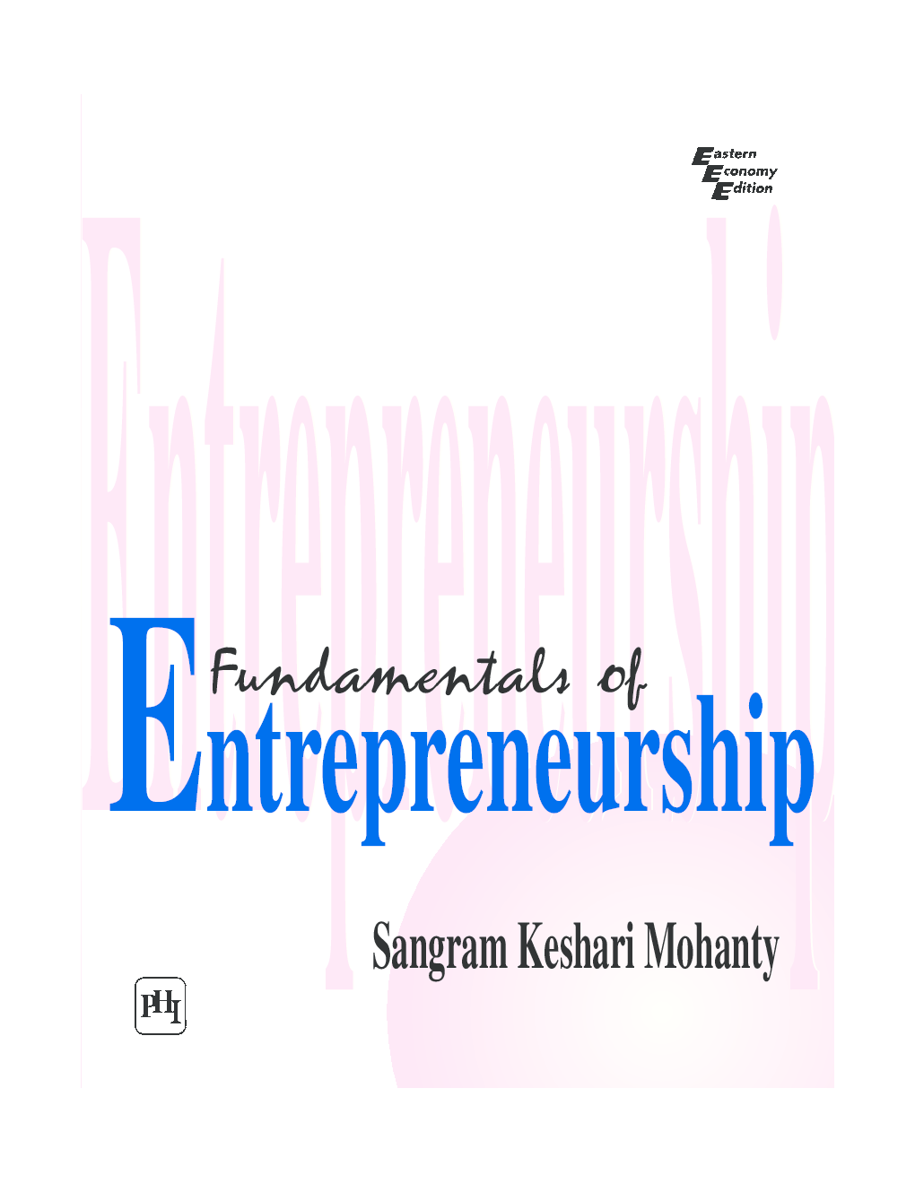 Download Fundamentals Of Entrepreneurship PDF Online by Sangram Keshari