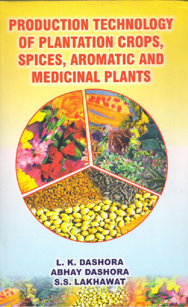Download Production Technology Of Plantation Crops , Spices , Aromatic
