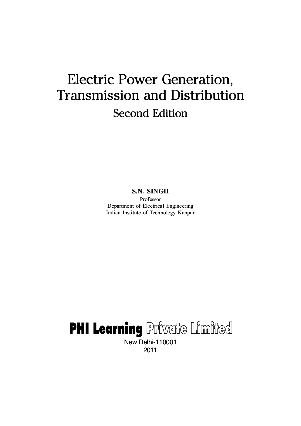 Download Electric Power Generation Transmission And Distribution Book