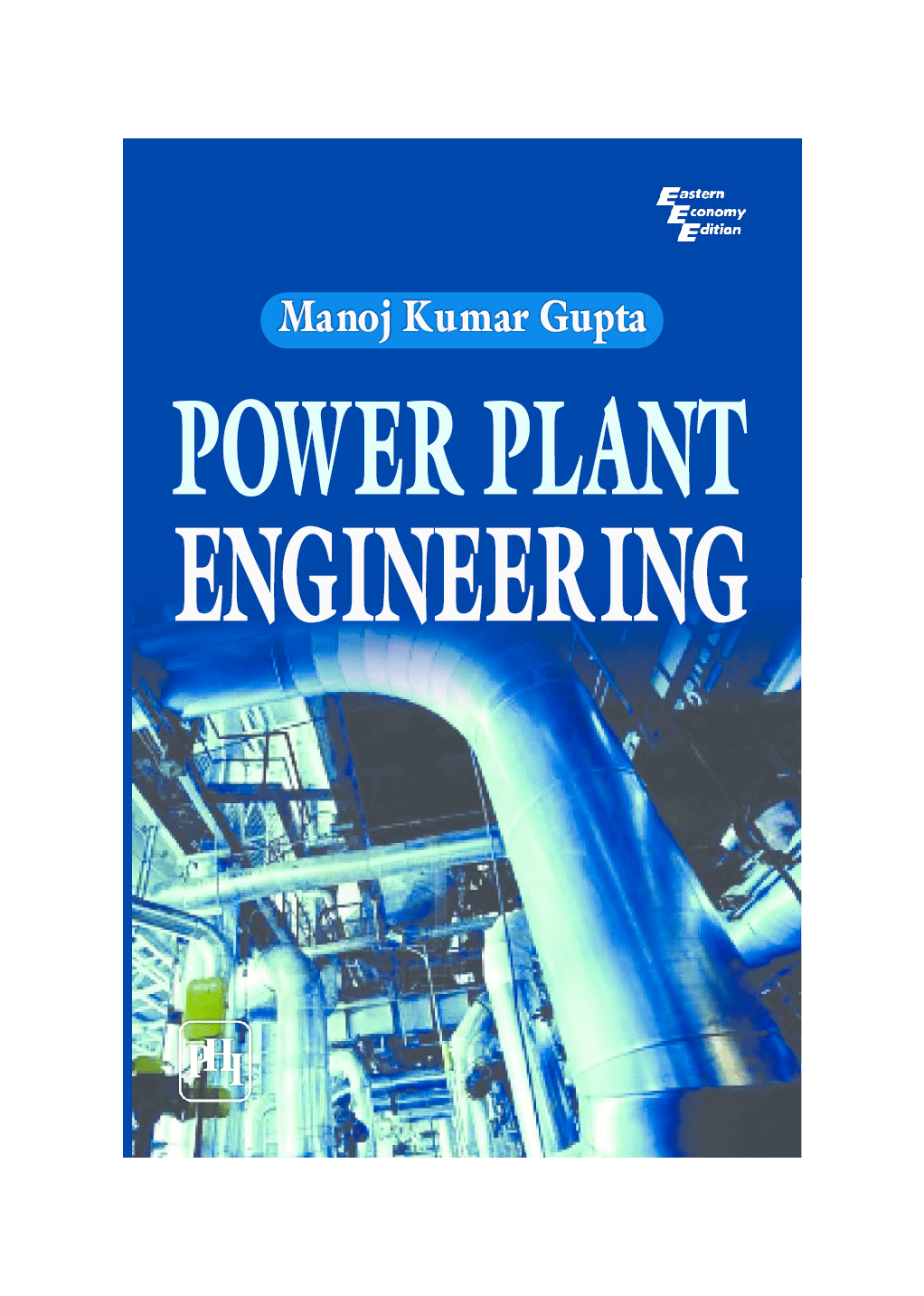 Download Power Plant Engineering Textbook PDF Online 2022 by MANOJ