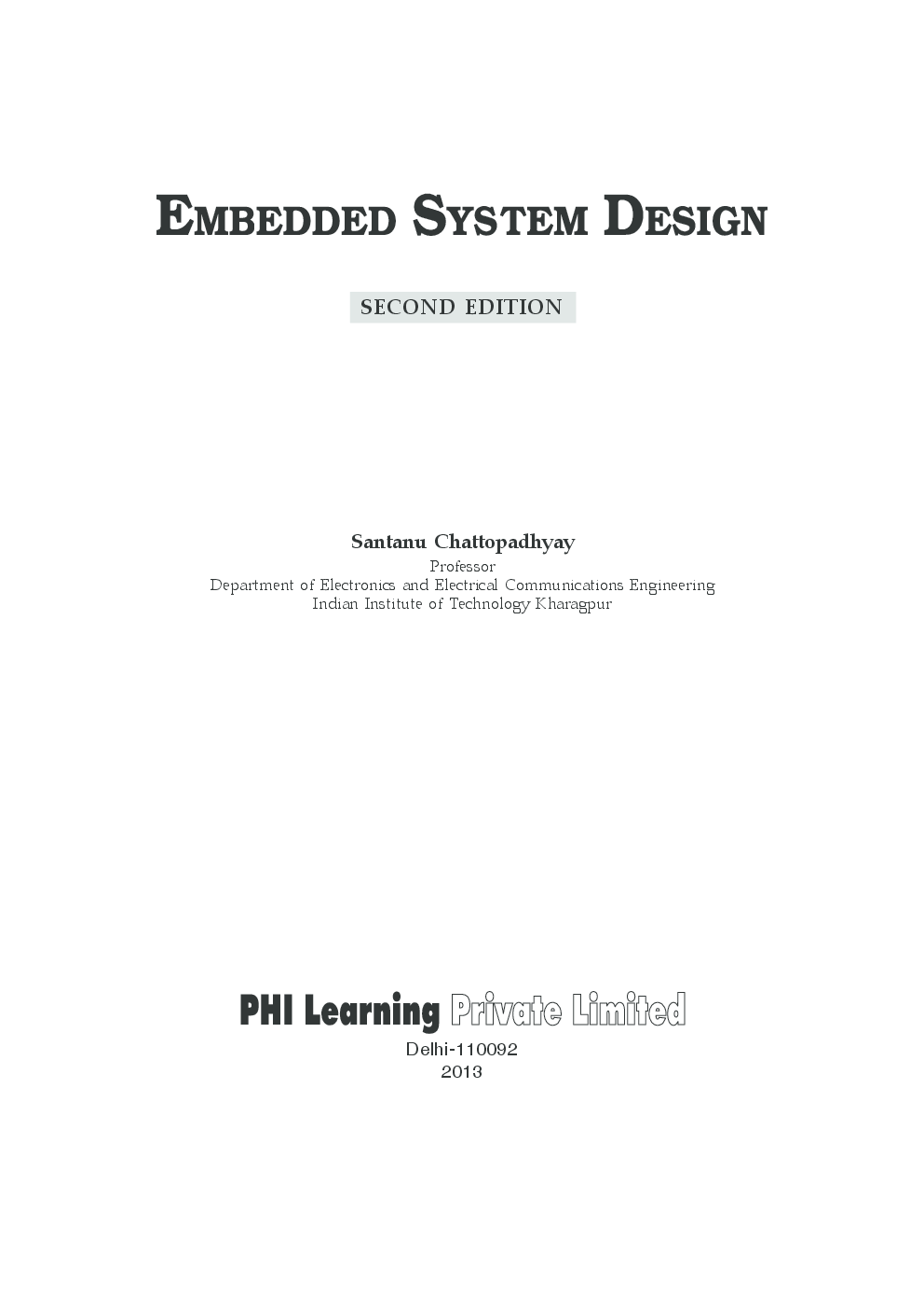 Embedded System Design by Santanu Chattopadhyay