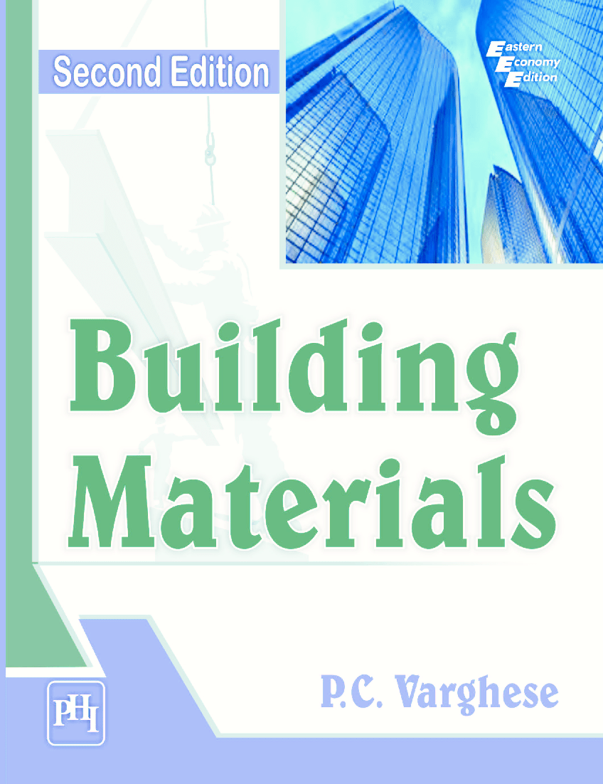 Download Building Materials Textbook PDF Online 2020 by VARGHESE, P. C.