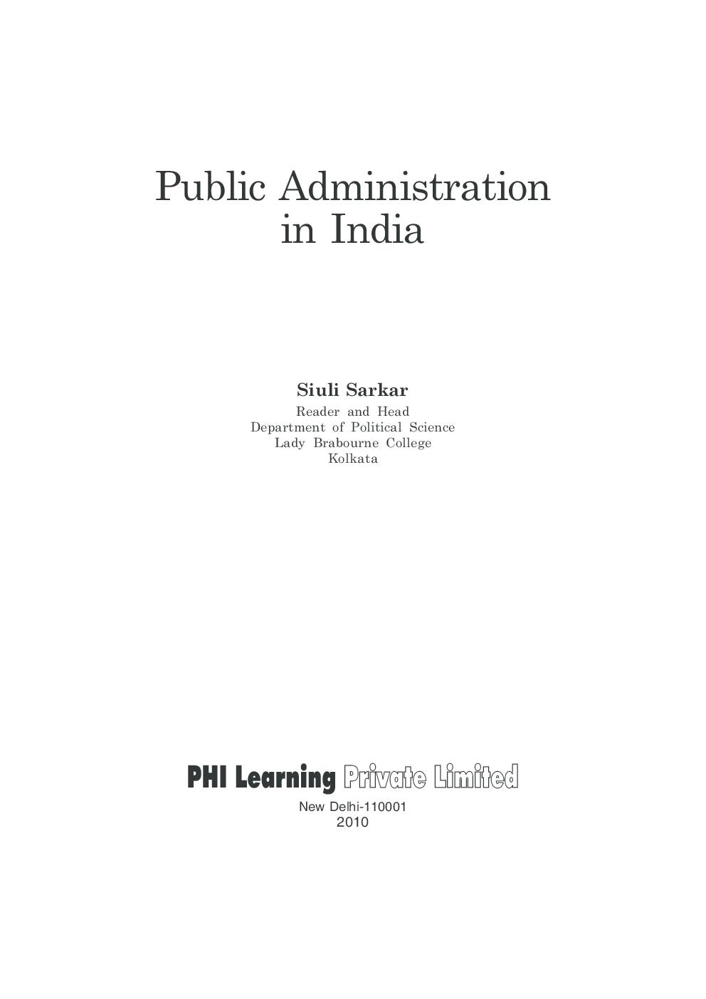 Download Public Administration In India PDF Online 2021 by Sarkar Siuli