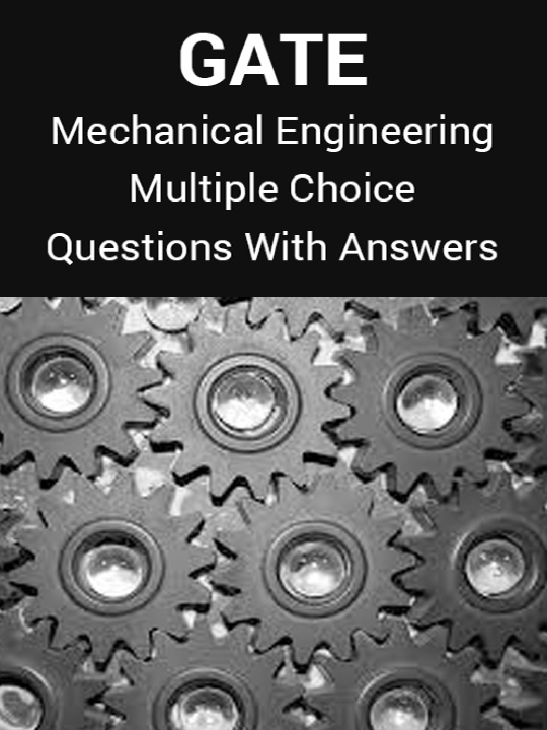 Download GATE Mechanical Engineering MCQ With Answers PDF Online 2020