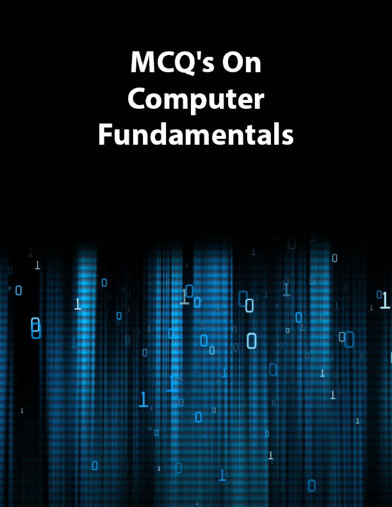 Download MCQs On Computer Fundamentals by Manish Rao PDF Online