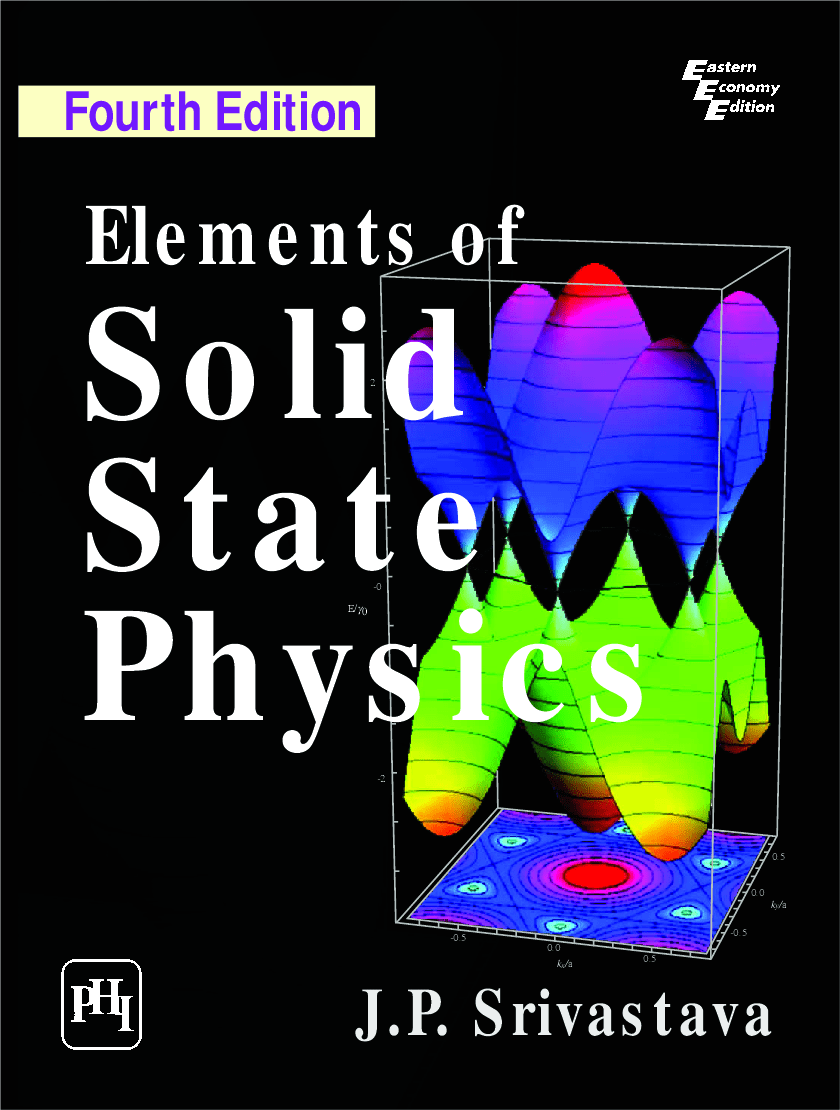Download Elements Of Solid State Physics by J.P. Srivastava PDF Online