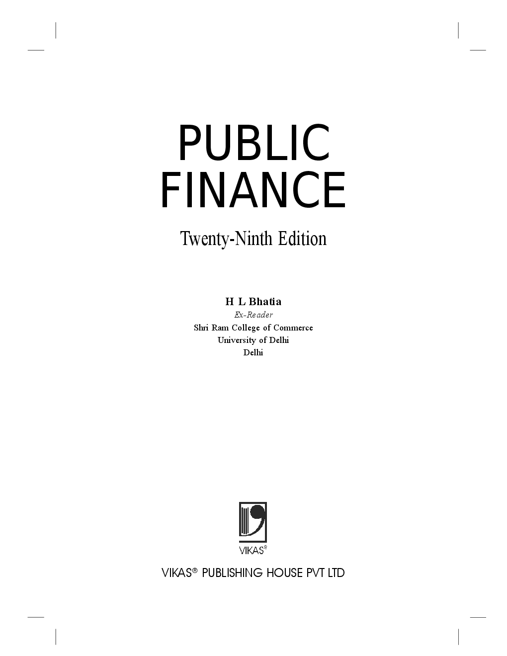 Download Public Finance (Twenty Ninth Edition) by Dr H L Bhatia PDF Online