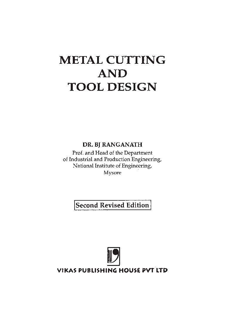 Download Metal Cutting And Tool Design PDF Online by B. J. Ranganath