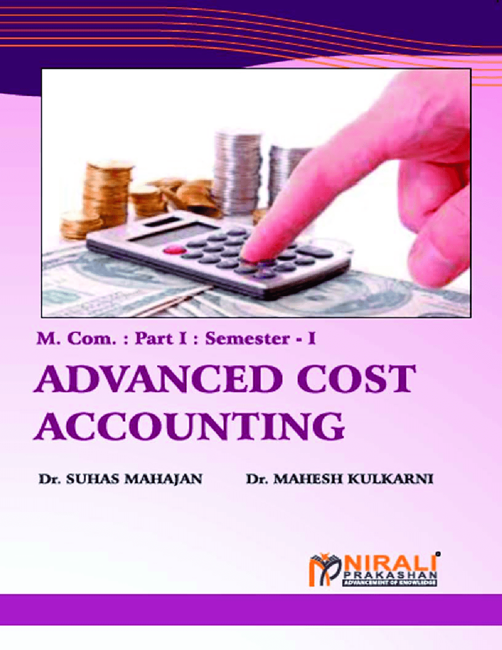 Download Advanced Cost Accounting PDF Online by Dr. Suhas Mahajan, Dr