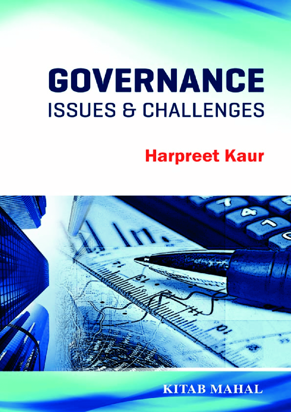 Download Governance Issues And Challenges PDF Online by Dr. Harpreet Kaur