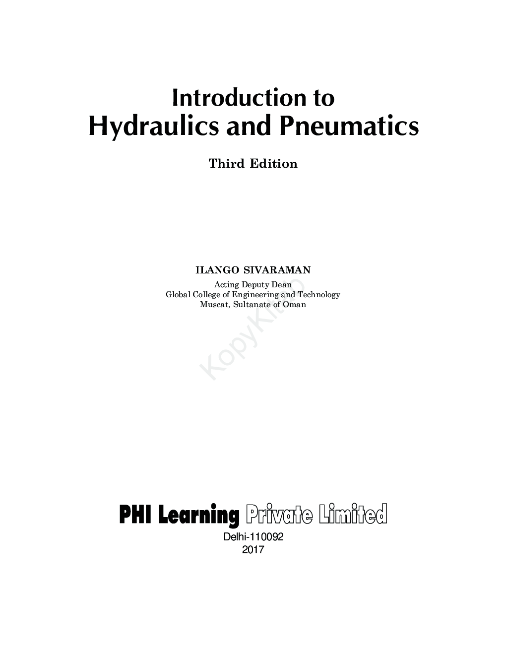 Download Introduction To Hydraulics And Pneumatics by Ilango Sivaraman