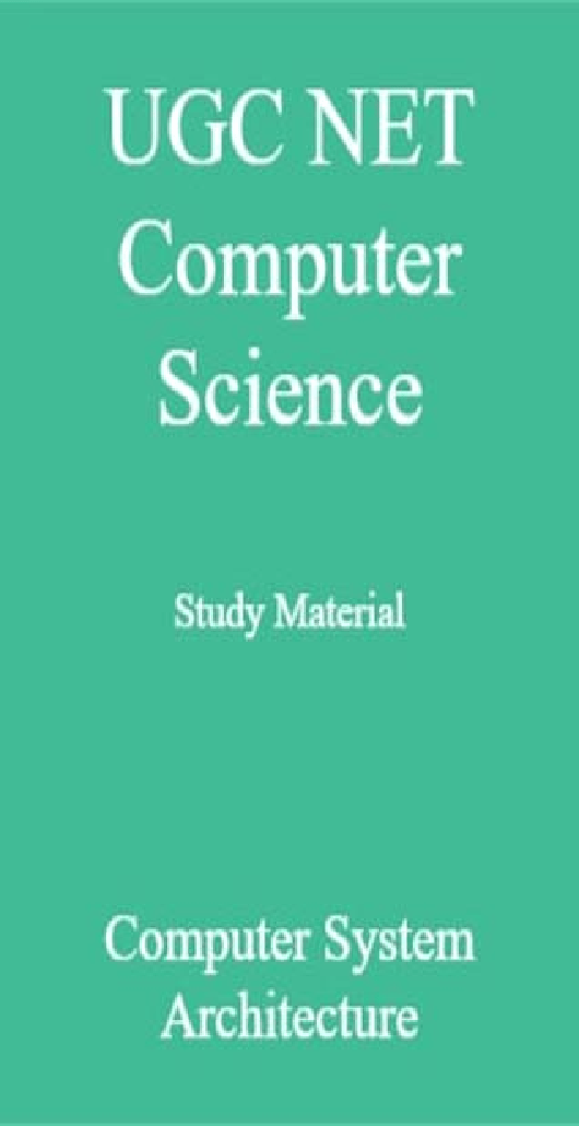 Download UGC NET Computer Science Study Material Computer System