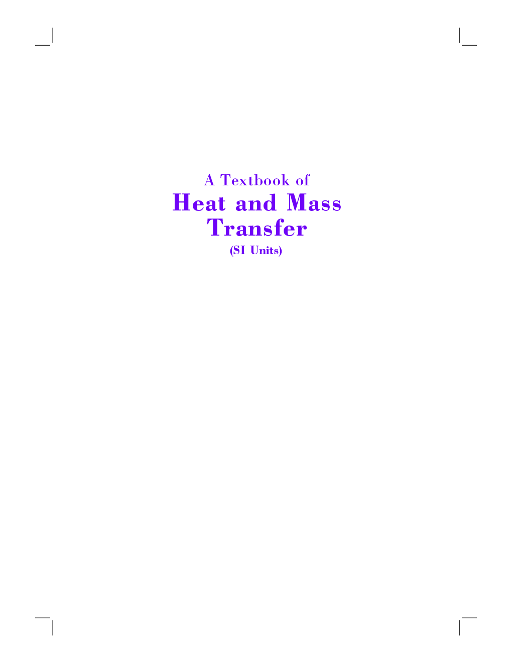 Heat And Mass Transfer by R.K. Rajput Goodreads
