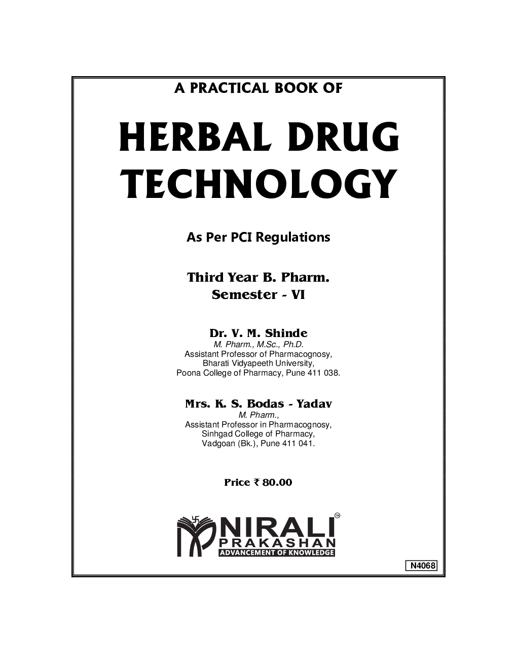 Download A Practical Book Of Herbal Drug Technology PDF Online by Dr. V