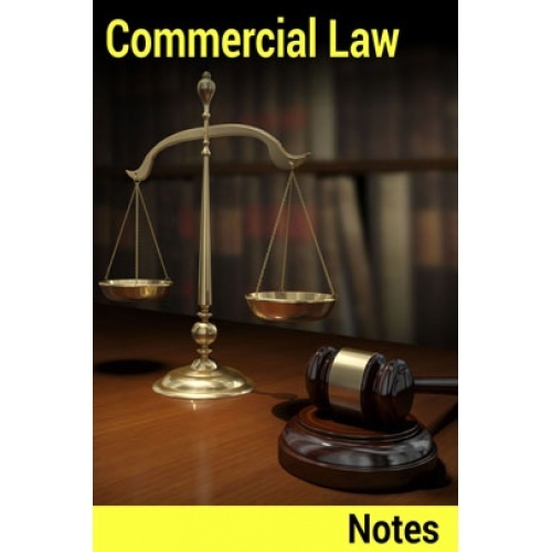 Commercial Law Notes by PDF Download & eBook Commercial Law Notes