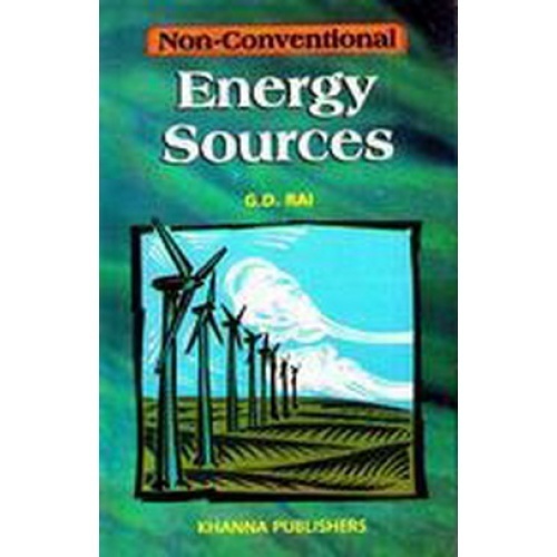 Non Conventional Energy Sources eBook By G.D. Rai PDF Download & eBook