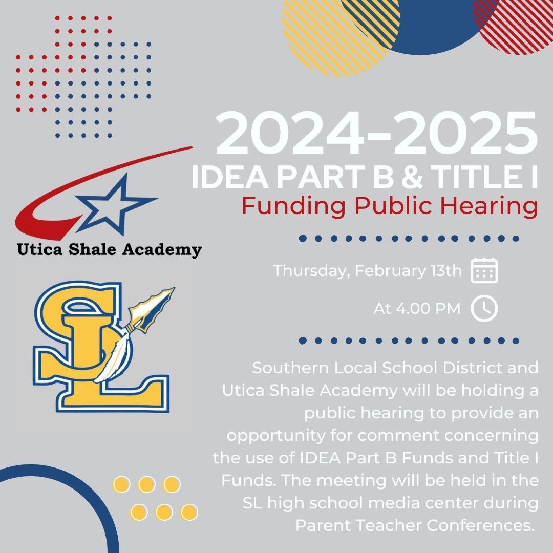 20242025 IDEA PART B & TITLE I FUNDING PUBLIC HEARING Southern Local Jr./Sr. High School
