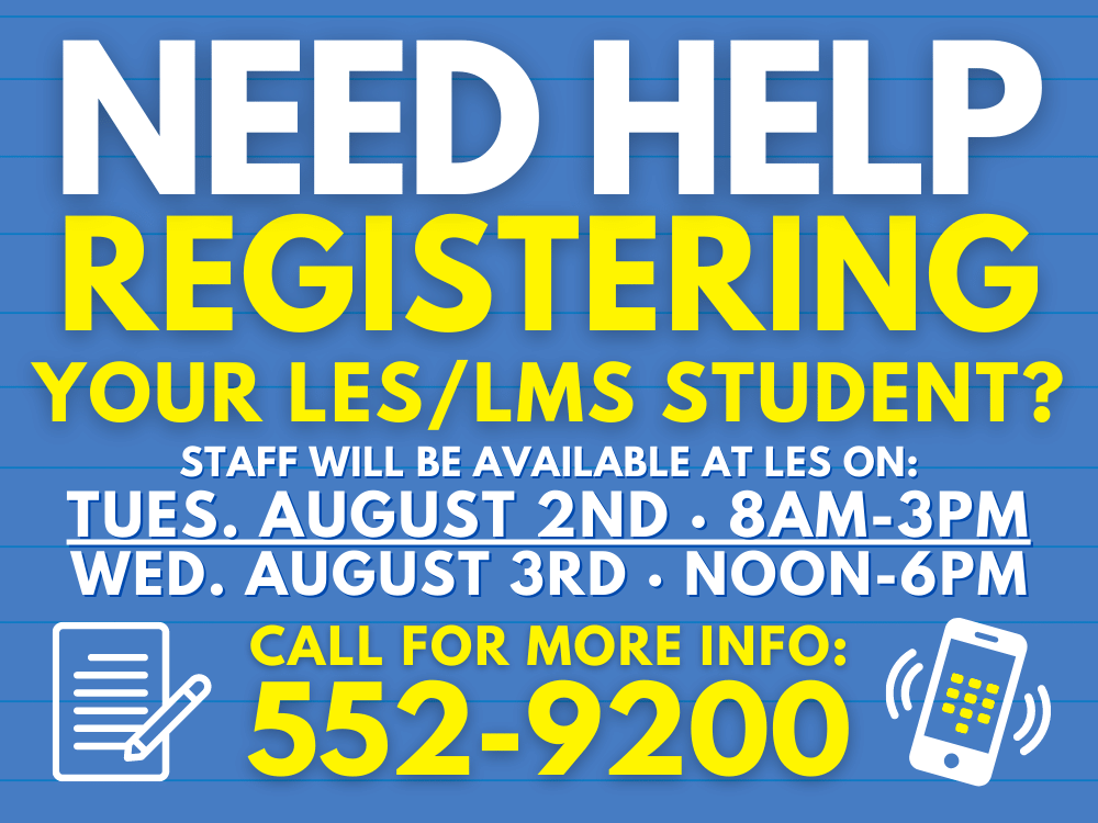 Need Help Registering your LES or LMS Student?