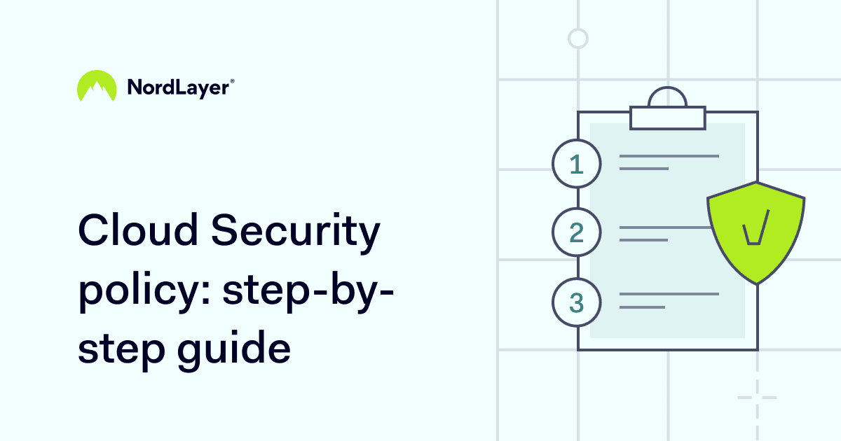 Creating Cloud Security Policies a StepbyStep Guide