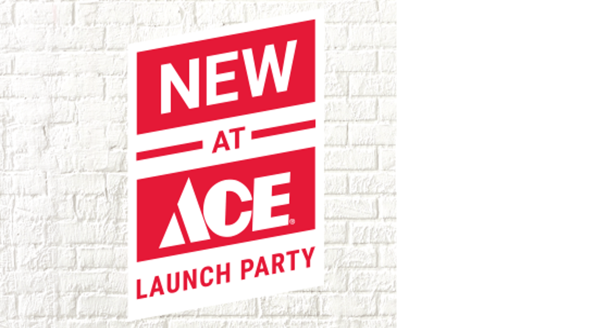 Ace Hardware Will Unveil AllNew Products for 2022 at Launch Party in