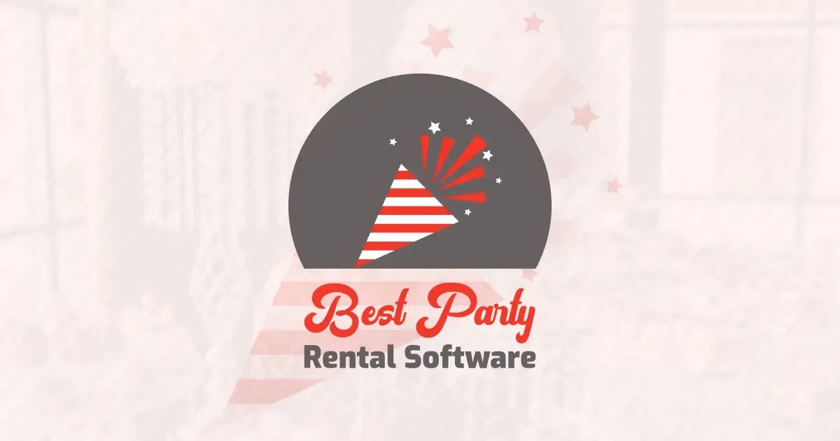 Best Party Rental Software Simplify Streamline and Celebrate with Ease