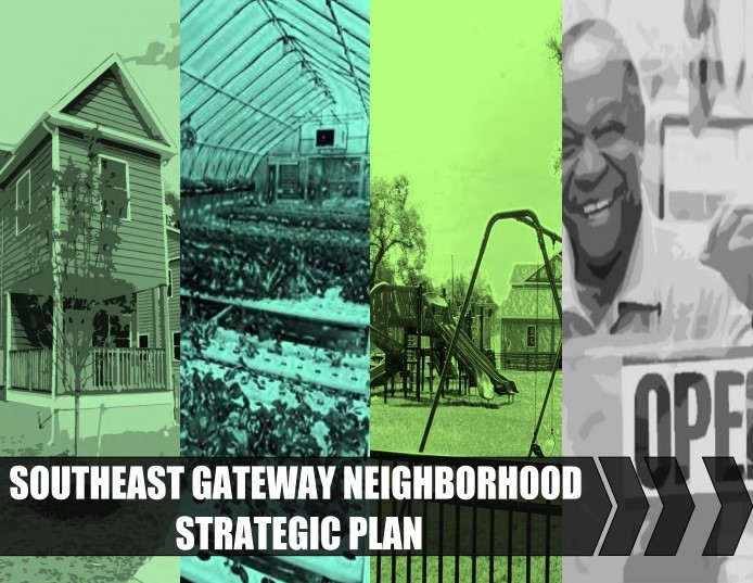 Southeast Gateway Neighborhood Revitalization