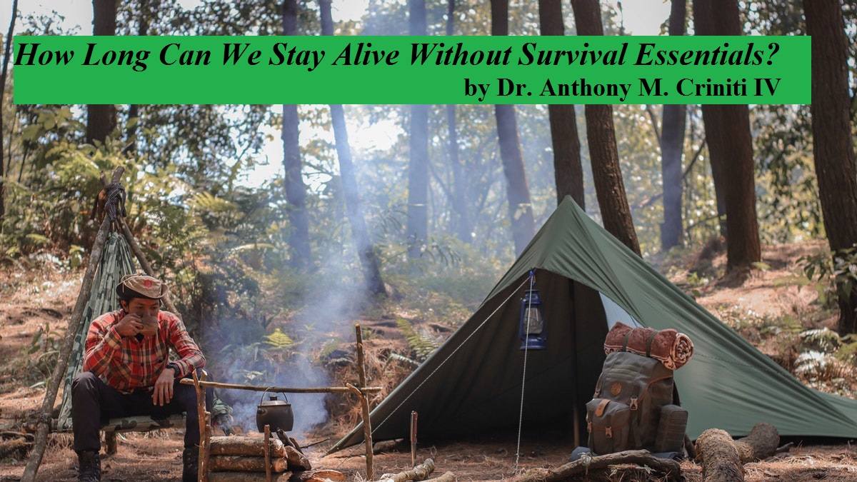 How Long Can We Stay Alive Without Survival Essentials?