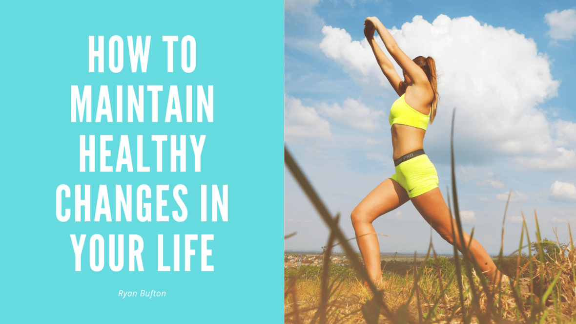 Healthy Lifestyle Benefits: What They Are, How to Get.