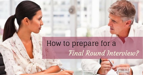 How to Prepare for a Final Round Interview 12 Master Tips WiseStep
