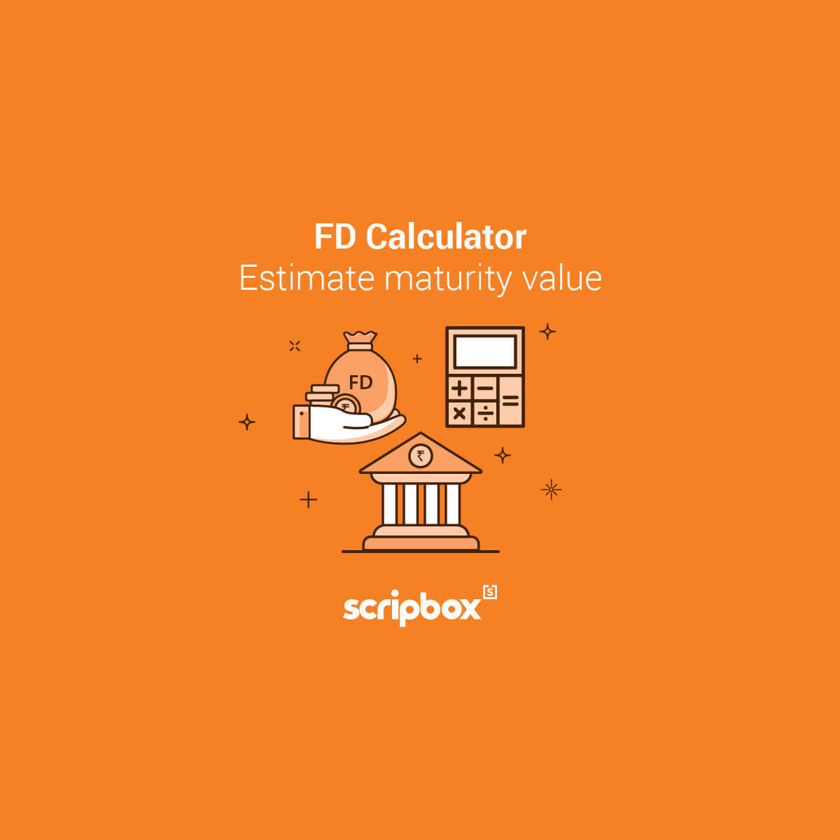 FD Calculator Calculate Fixed Deposit Return Rates Online Scripbox