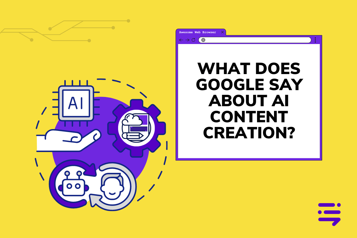 What Does Google Say About AI Content Creation? Content Scale