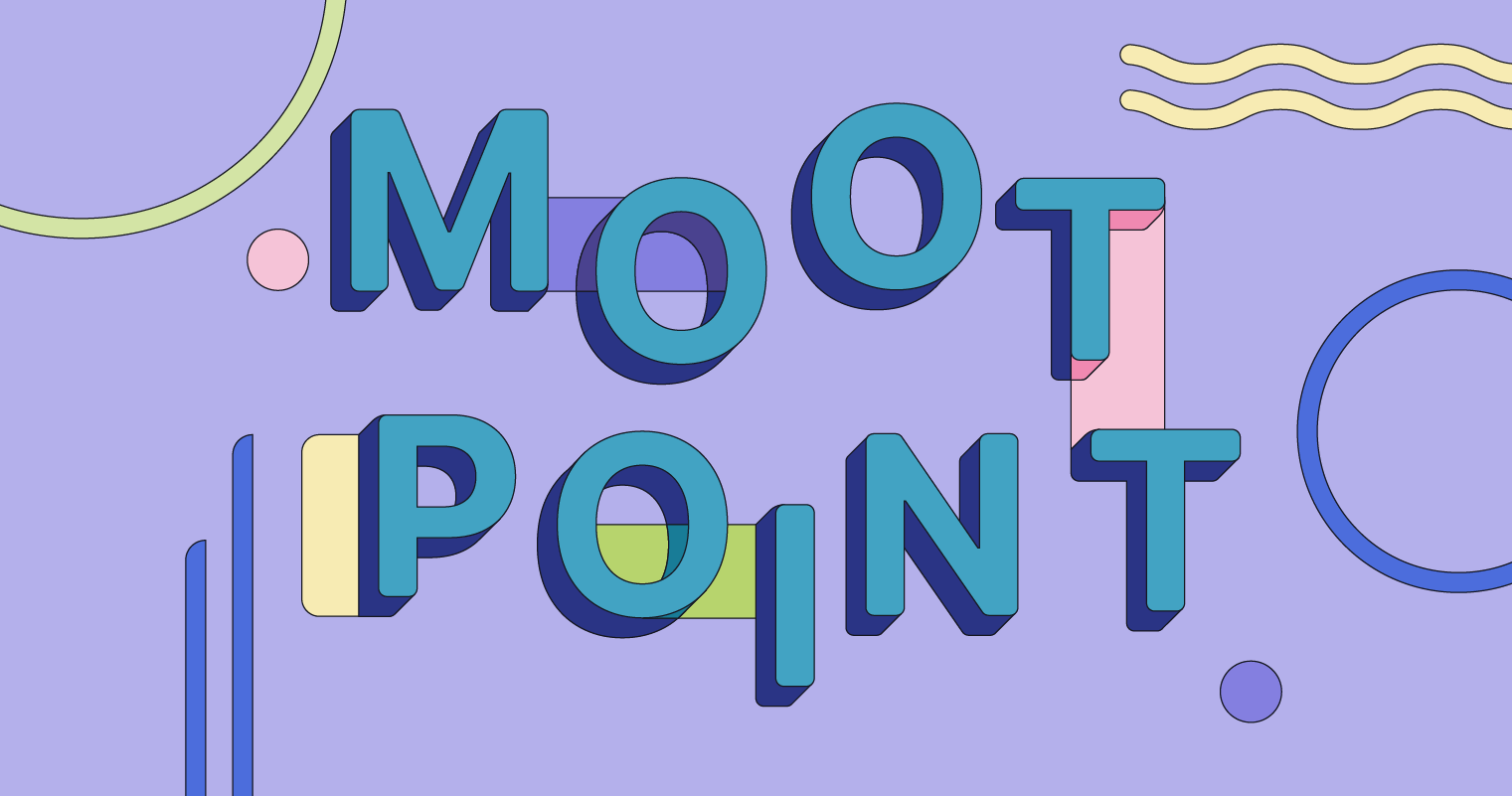 Moot Point Definition and Examples Grammarly Blog