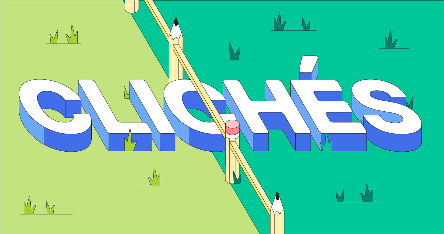 What Is a Cliché and How to Avoid It in Writing Grammarly Blog