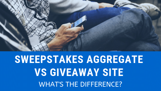 Sweepstakes Aggregate Vs Giveaway Site - What's The Difference? - Contestqueen.com