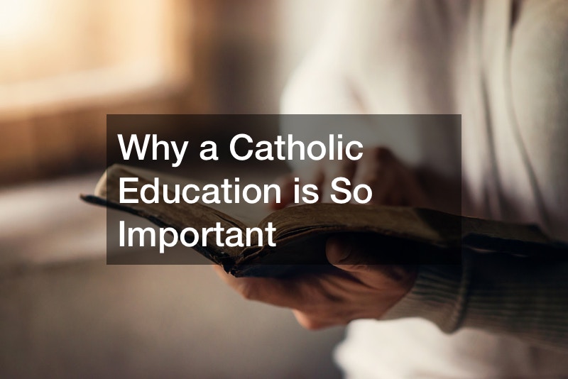 Why a Catholic Education is So Important Continuing Education Schools