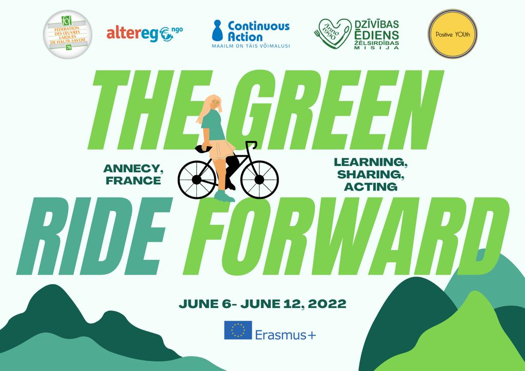 "The Green Ride Forward" Continuous Action