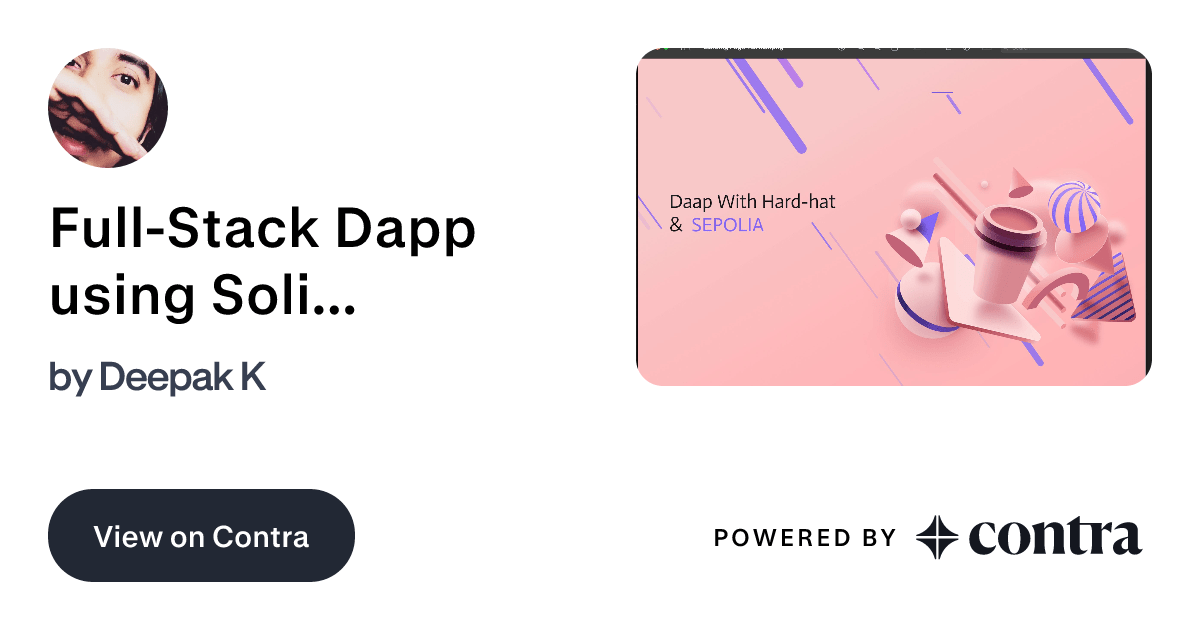 FullStack Dapp using Solidity, Ether.js, Hardhat, and React JS by Deepak K