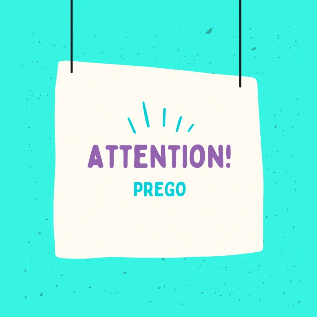 Prego Meanings In Italian It Is Not Preggo