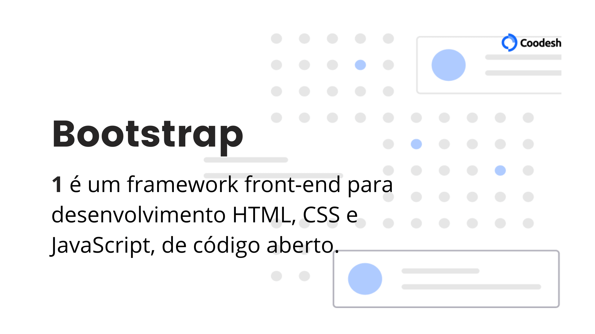 O que é bootstrap?