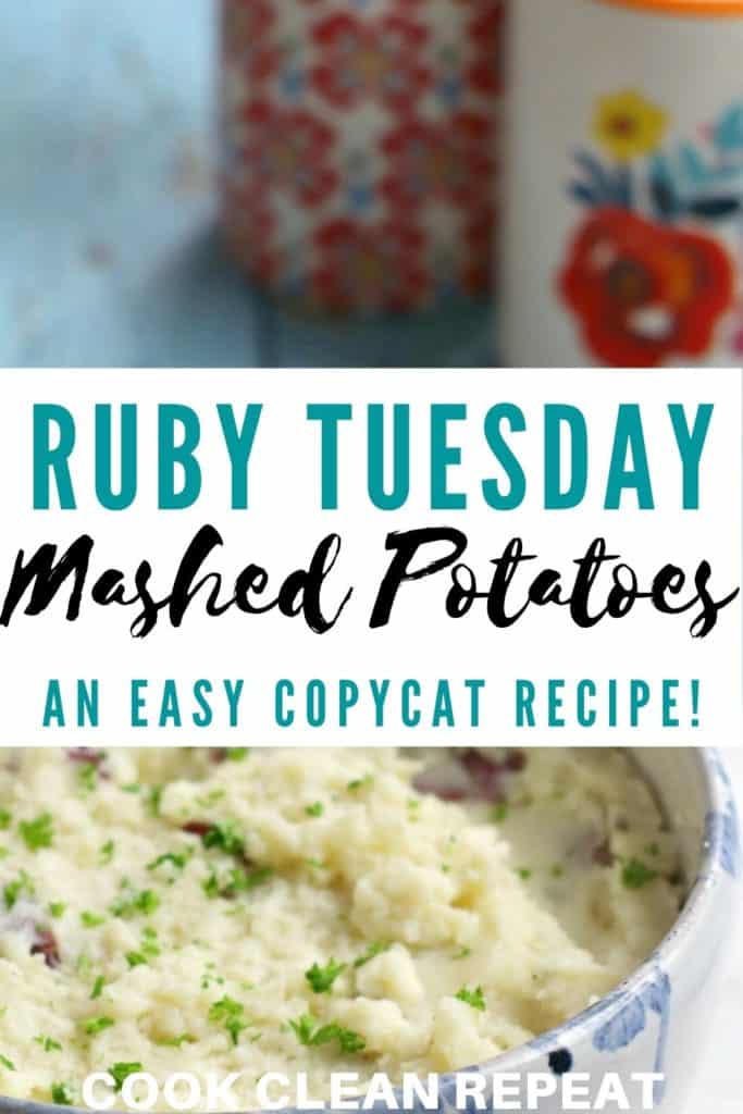 Ruby Tuesday Mashed Potatoes Recipe Cook Clean Repeat