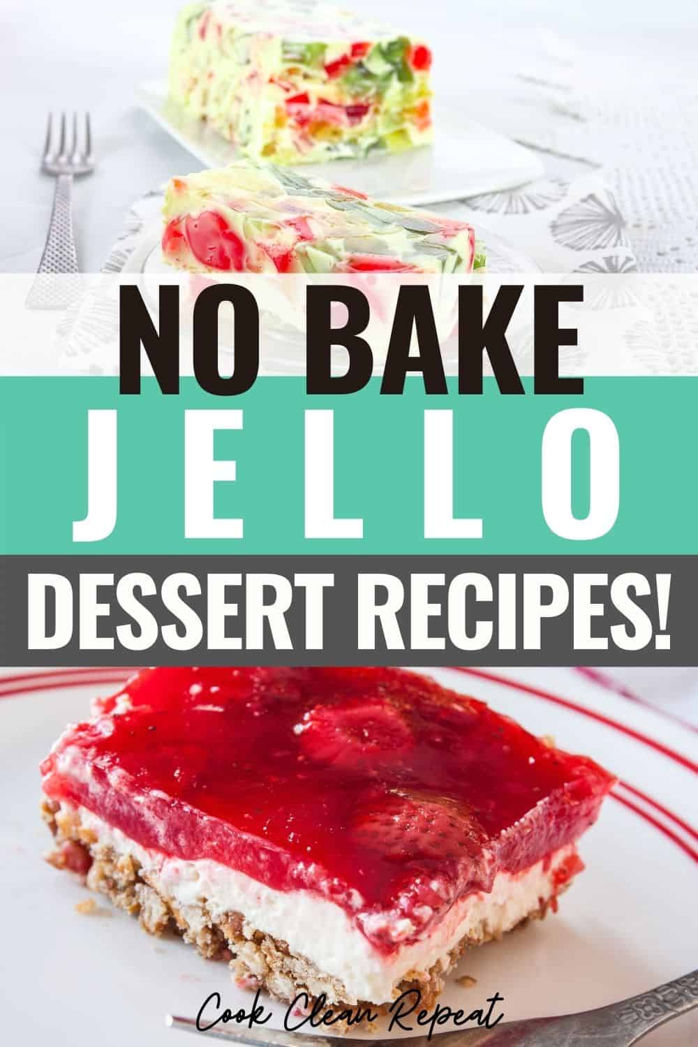 25 Best Jello Dessert Recipes Cook Clean Repeat