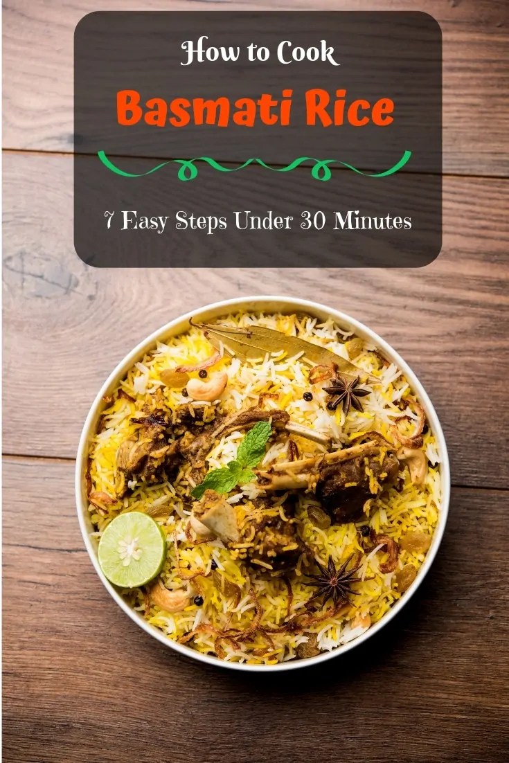 How to Cook Basmati Rice 7 Easy Steps Under 30 Minutes