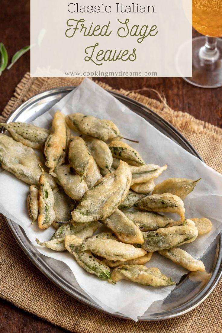 Crispy Fried Sage Leaves Cooking My Dreams