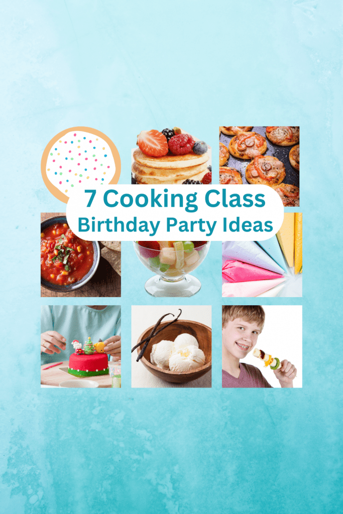 Cooking Class Birthday Party Guide to Hosting Parties Cooking Party Mom