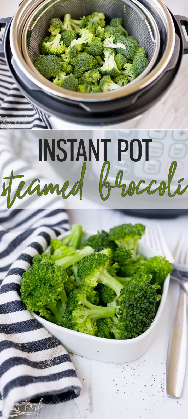Perfect Instant Pot Steamed Broccoli Cooking With Karli